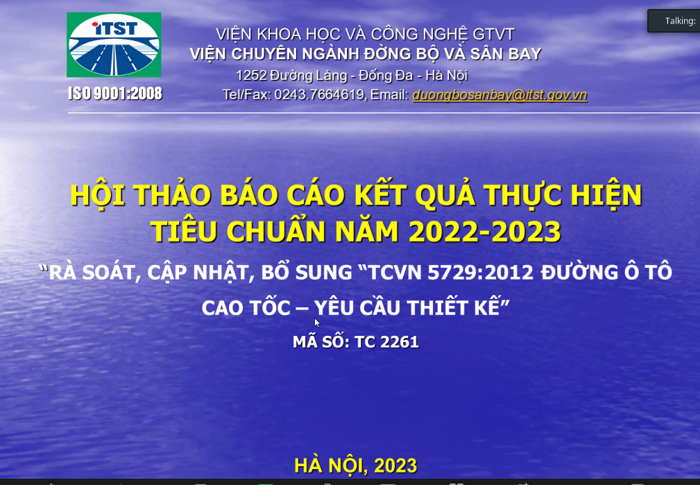 Hội thảo nhiệm vụ Rà soát, cập nhật, bổ sung TCVN 5729:2012 về Đường ô tô cao tốc – yêu cầu thiết kế.